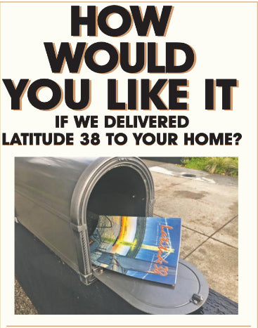 Latitude 38 Annual Subscription - 1ST CLASS (Canada & Mexico)